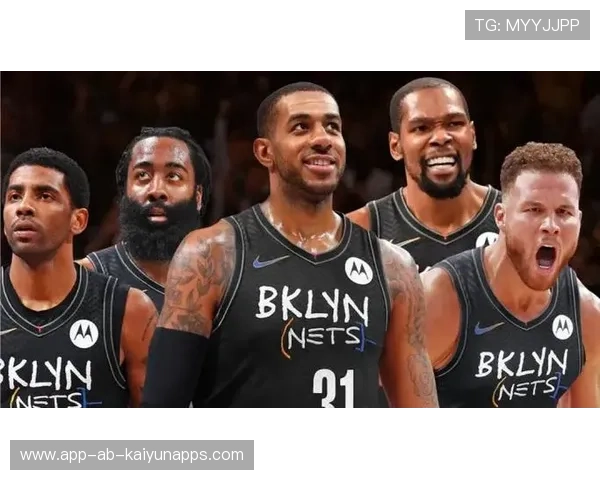 篮网队构建新体系，志在冲冠，篮网队建队